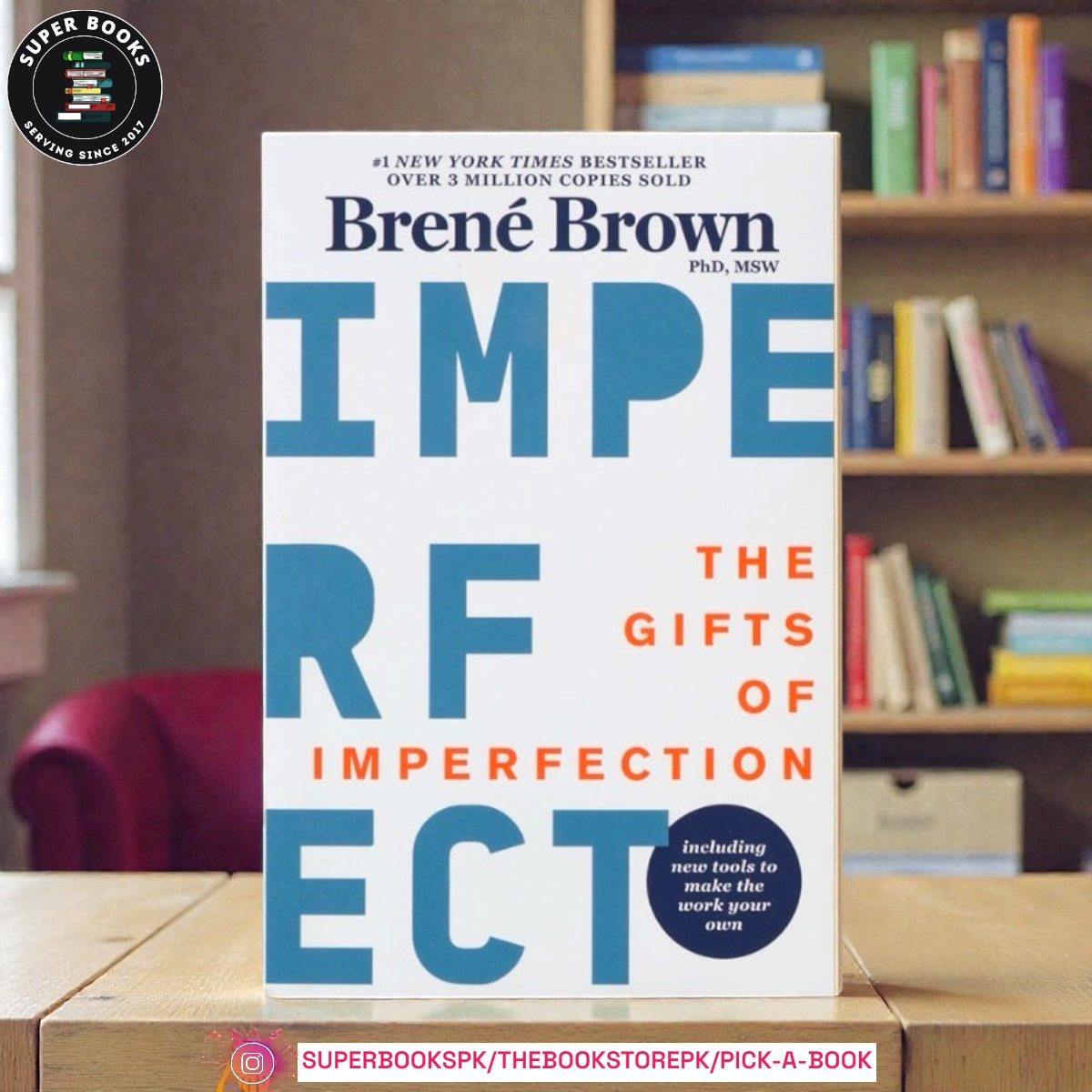 The Gifts of Imperfection by Brené Brown
