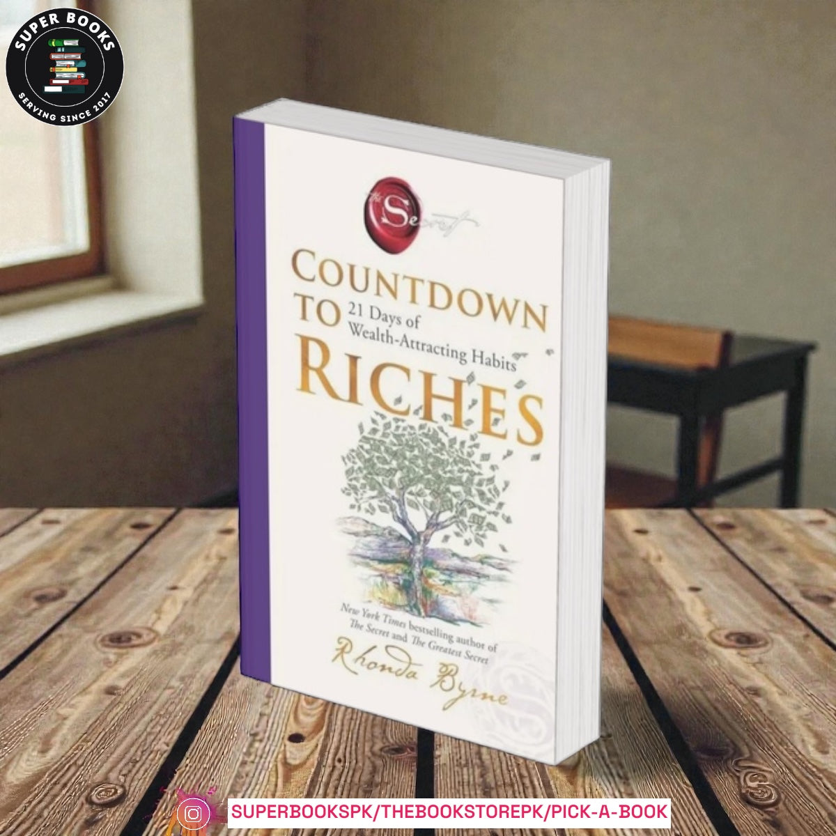 Countdown to Riches: 21 Days of Wealth-Attracting Habits by Rhonda Byrne