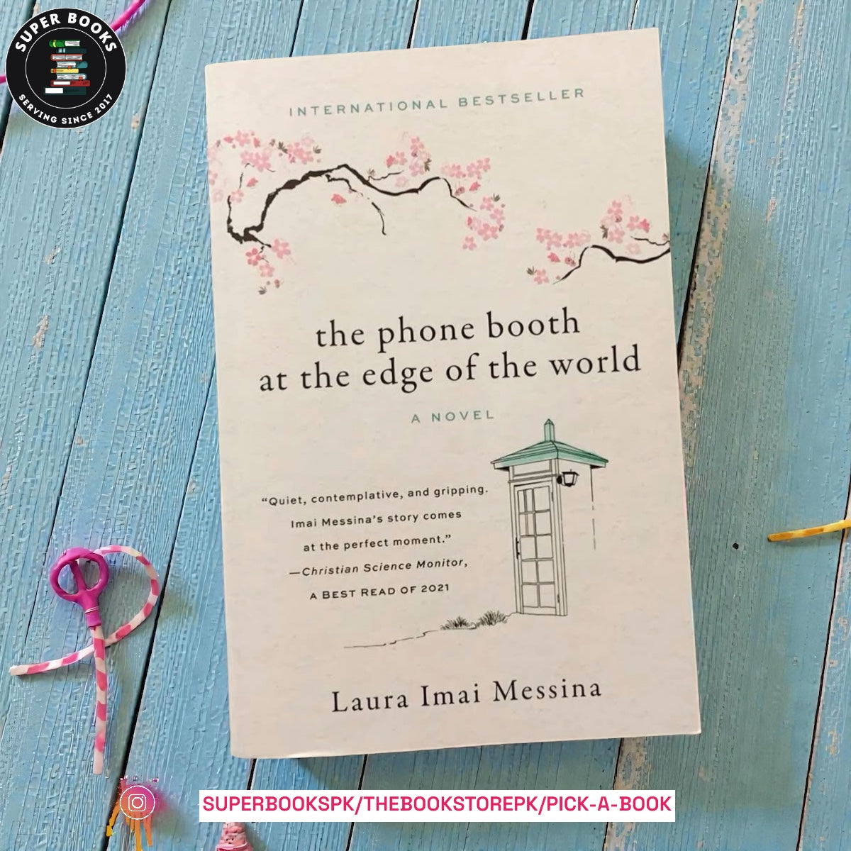 The Phone Booth at the Edge of the World by Laura Imai Messina