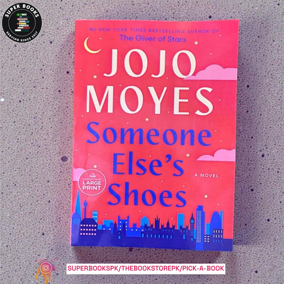 Someone Else's Shoes BY Jojo Moyes