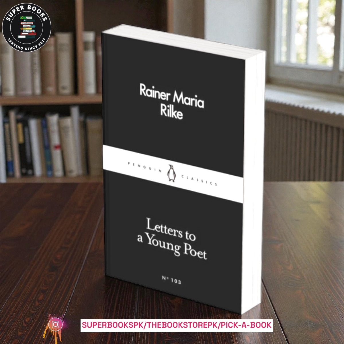 Letters to a Young Poet by Rainer Maria Rilke