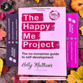 The Happy Me Project by Holly Matthews