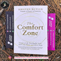 The Comfort Zone: Create a Life You Really Love with Less Stress and More Flow by Kristen Butler