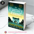 The Family Friend by Claire Douglas