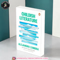 Childish Literature by Alejandro Zambra