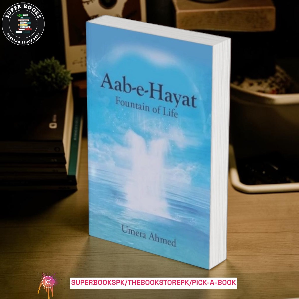 Aab-e-Hayat English by  Umera Ahmed