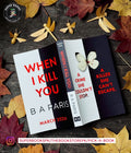 When I Kill You by B.A. Paris