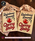 Cherry Baby by Rainbow Rowell