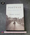 Postwar: A History of Europe Since 1945 by Tony Judt