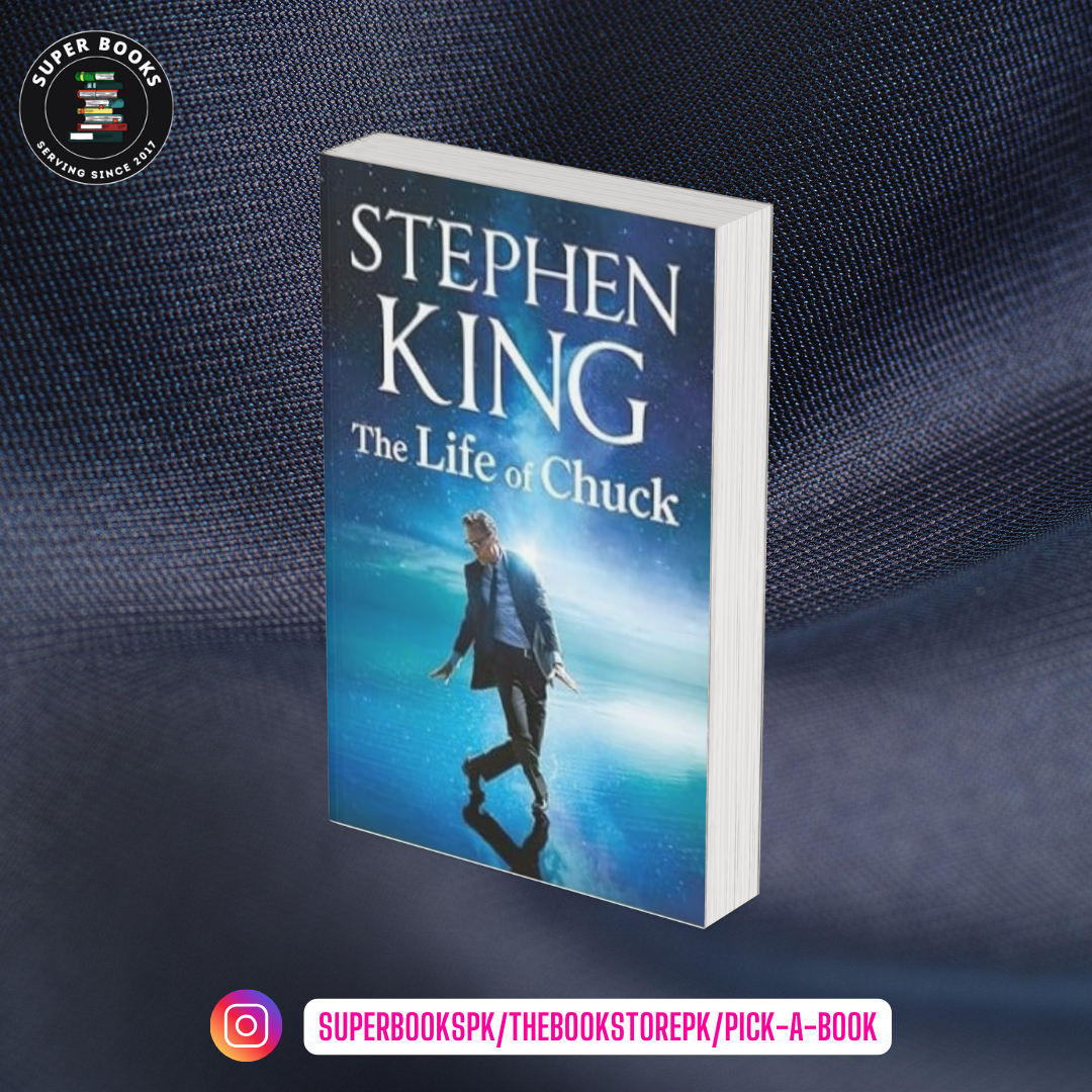 The Life of Chuck by Stephen King