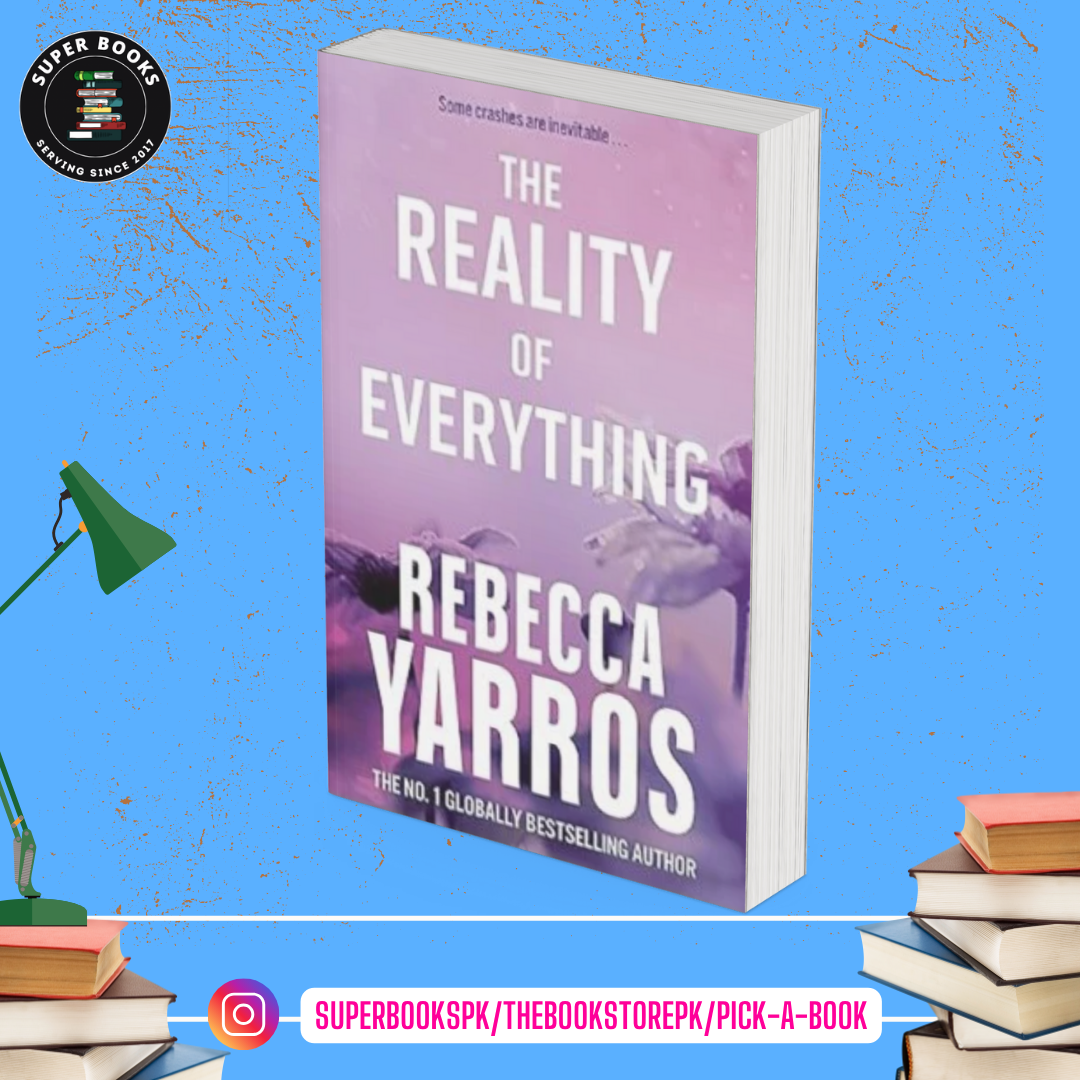 The Reality of Everything by Rebecca Yarros