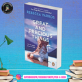 Great and Precious Things by Rebecca Yarros