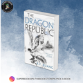 The Dragon Republic BY R.F. Kuang