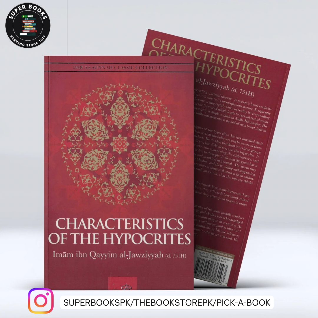 Characteristics of the Hypocrites by Ibn Qayyim Al Jawziyyah