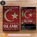 The Crisis of Islamic Civilization BY Ali A. Allawi