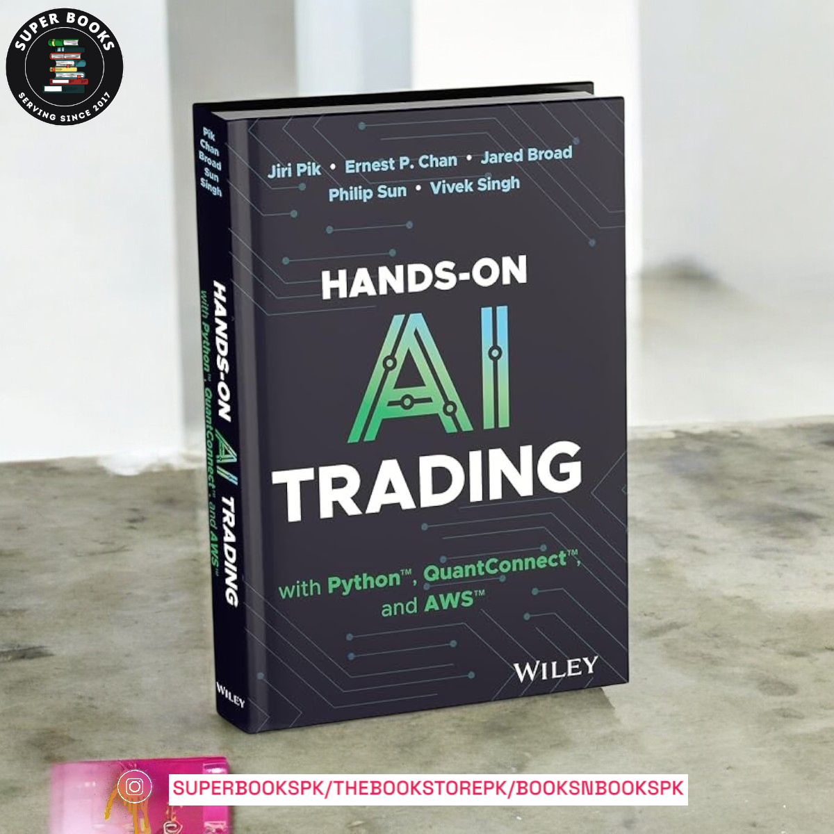 Hands-On AI Trading with Python, QuantConnect, and AWS by Jiri Pik ,  Ernest P. Chan ,  Jared Broad ,  Philip Sun ,  Vivek Singh