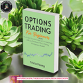 Options Trading for Beginners, 2024 Edition by Tricia Young