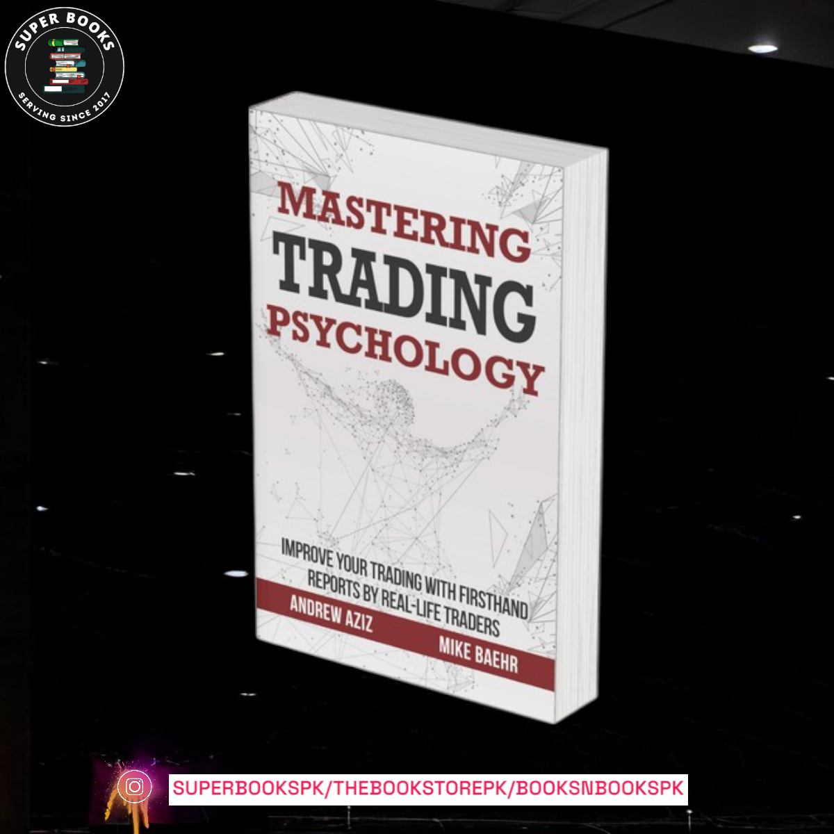 Mastering Trading Psychology by Andrew Aziz ,  Mike Baehr