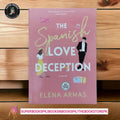 The Spanish Love Deception BY Elena Armas