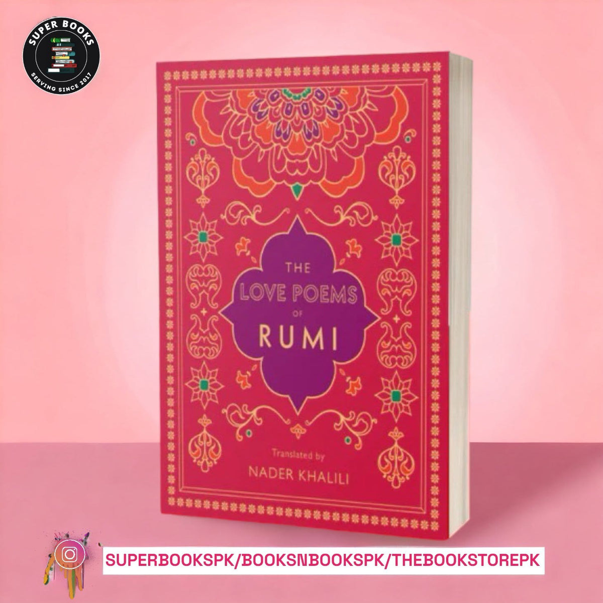 The Love Poems of Rumi BY Rumi