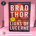 The Lions of Lucerne by Brad Thor