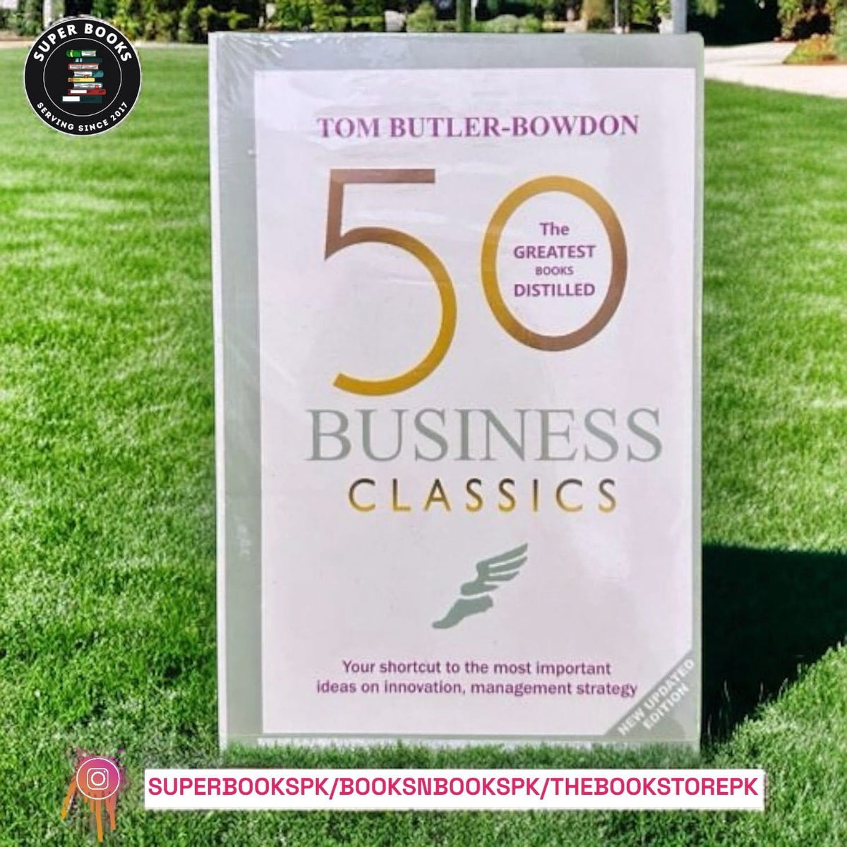 50 Business Classics BY Tom Butler-Bowdon