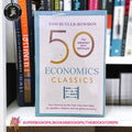 50 Economics Classics BY Tom Butler-Bowdon