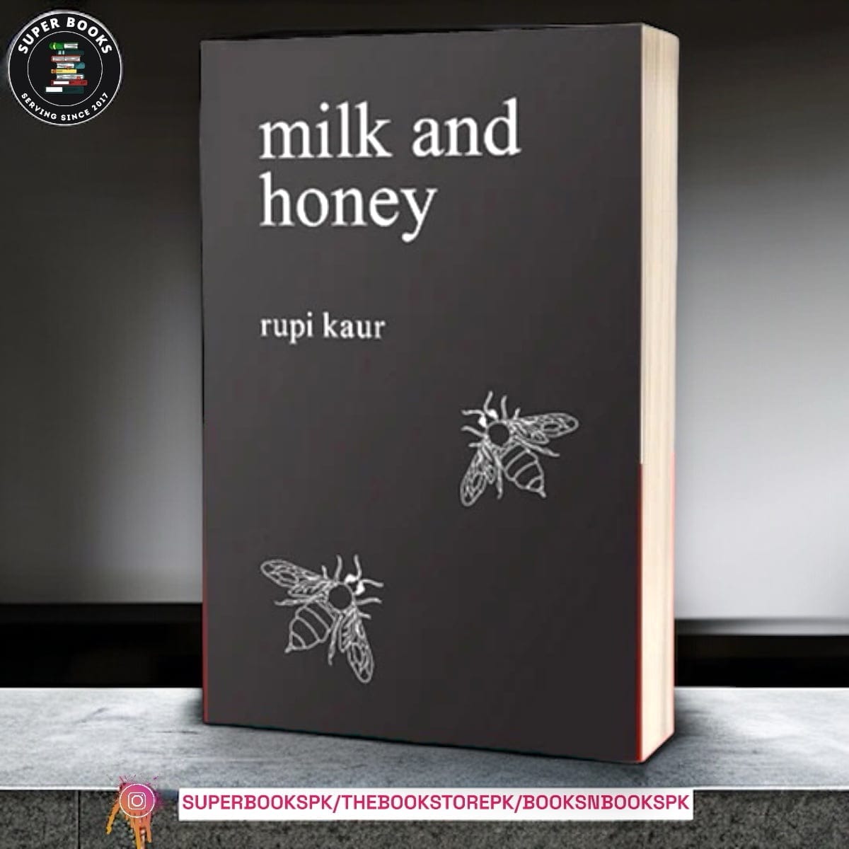 Milk and Honey by Rupi Kaur
