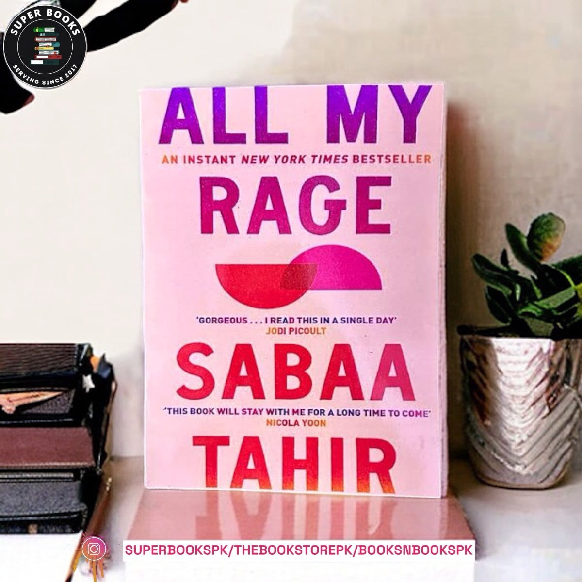 All My Rage by Sabaa Tahir