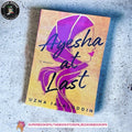 Ayesha at Last by Uzma Jalaluddin