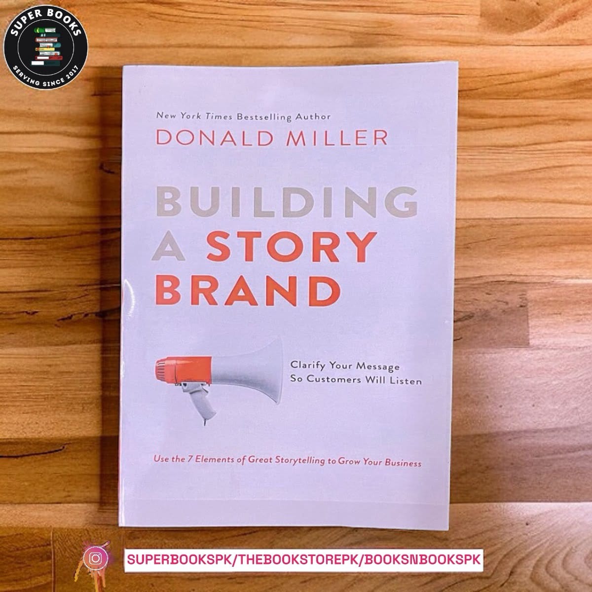 Building A Story Brand by Donald Miller